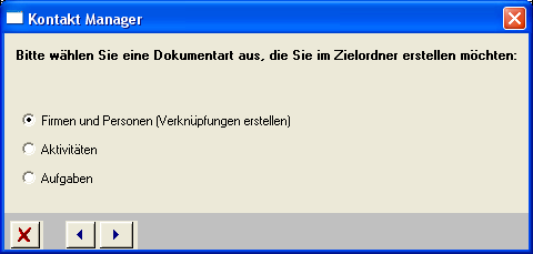 Kontaktmanager Möglichkeiten Auswahlmöglichkeiten im Kontaktmanager